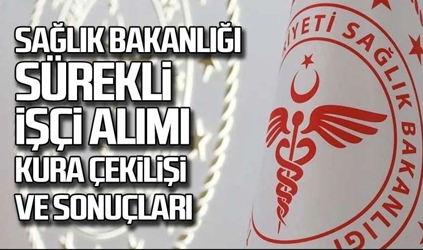 Sağlık Bakanlığı’nın Siirt için daimi işçi kuraları çekildi.