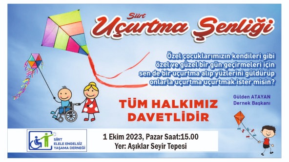 EL ELE ENGELSİZ YAŞAM DERNEĞİ UÇURTMA ŞENLİĞİ DÜZENLİYOR