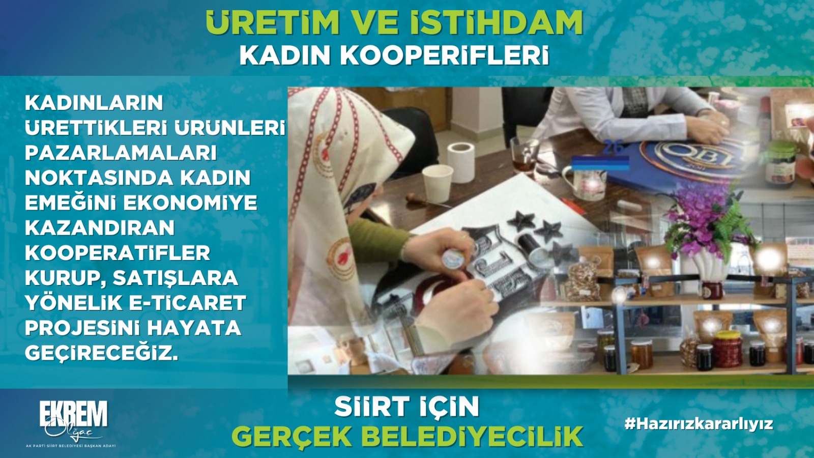 Siirt Belediye Başkan Adayı Olğaç , Kadın Kooperatifleri ve E-Ticaret Projesiyle Siirt’in Kalkınmasına Katkı Sağlayacak