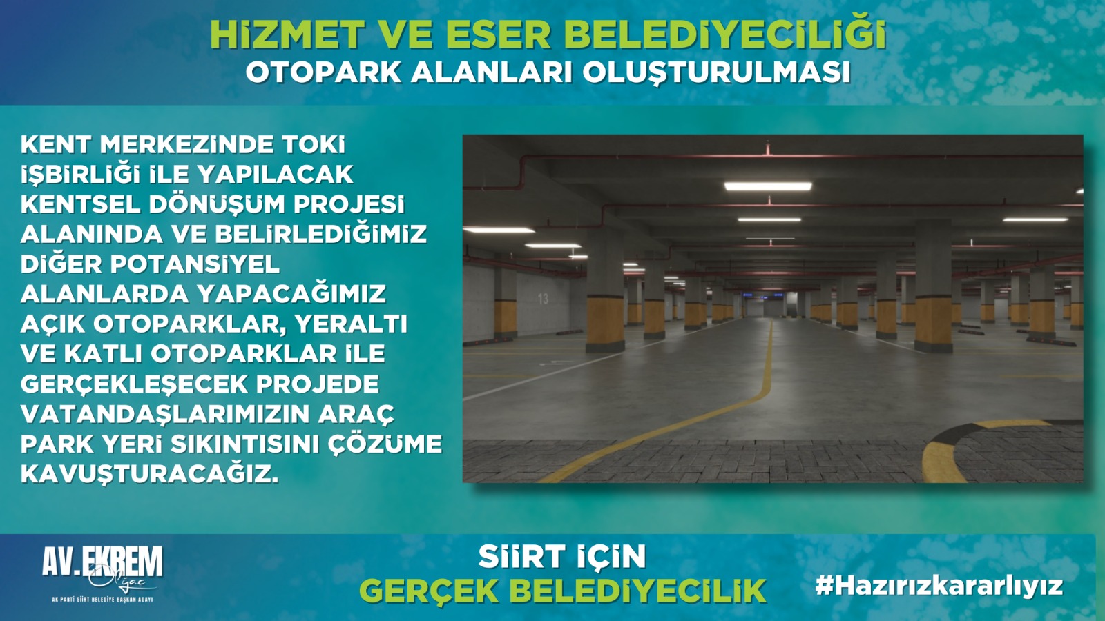 Ak Parti Belediye Başkan Adayı Olgaç “Otopark Alanları Oluşturacağız”