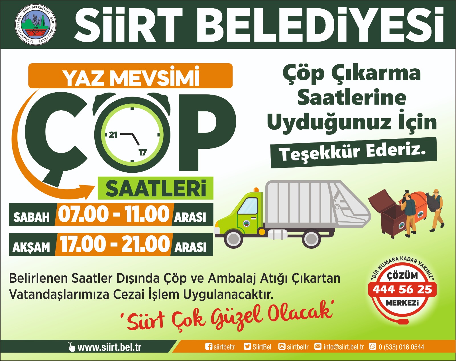 SİİRT BELEDİYESİNDEN ÇÖP UYARISI