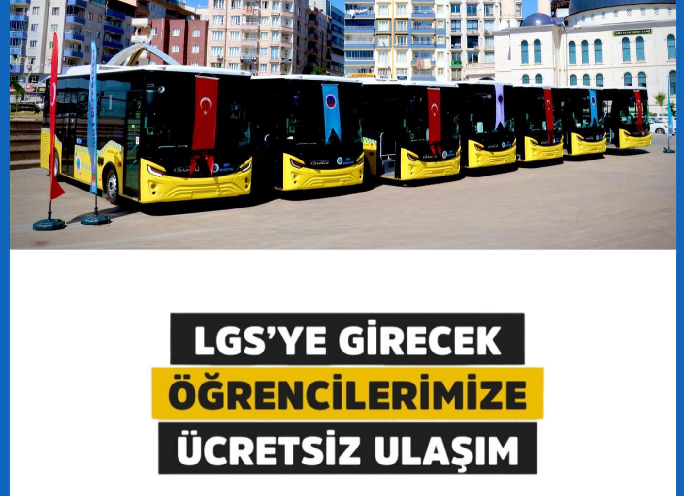 SİİRT’TE LGS’YE GİRECEK ÖĞRENCİLERE ÜCRETSİZ ULAŞIM DESTEĞİ