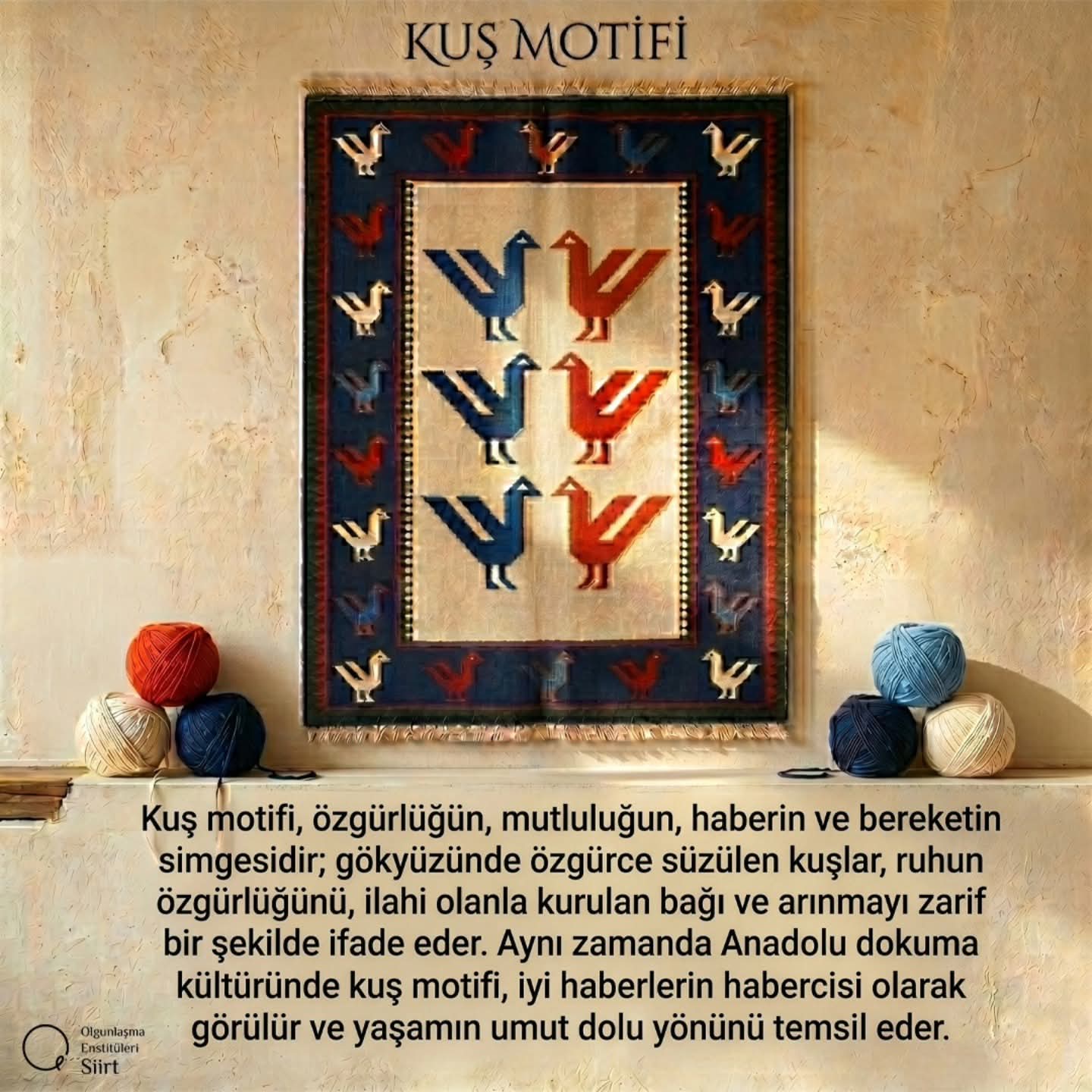 Kuş Motifi: Anadolu’nun Umut, Özgürlük ve Bereket Sembolü